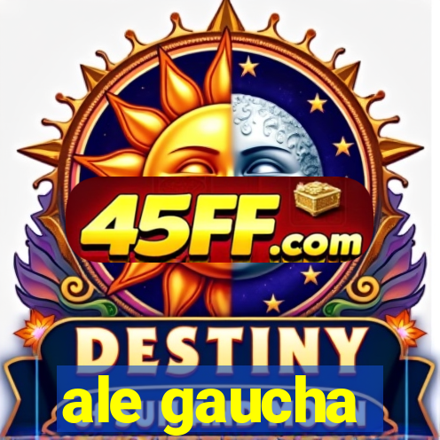 ale gaucha